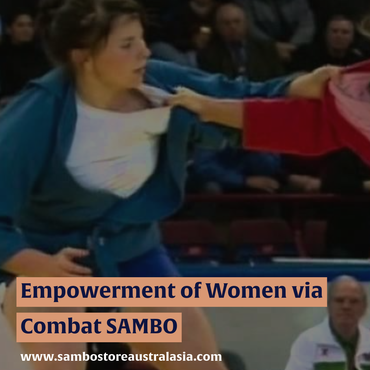 Empowerment of Women via Combat SAMBO